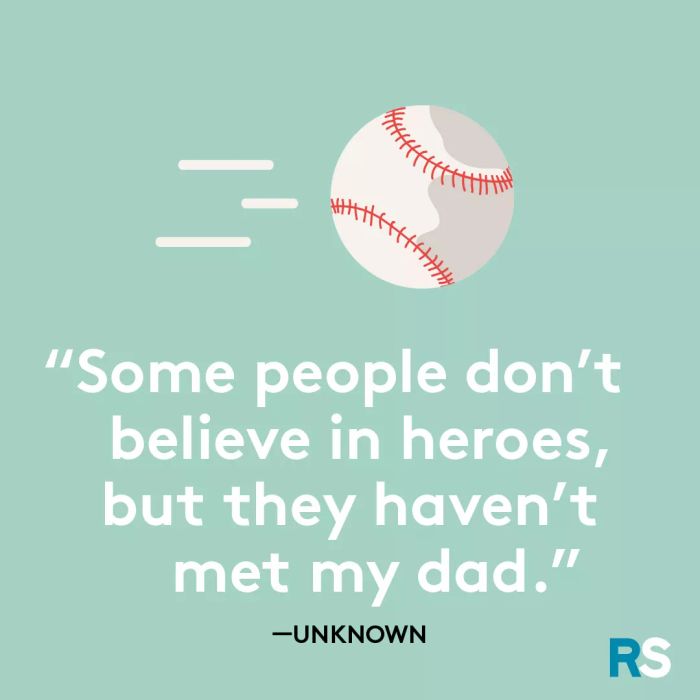 Father’s Day dad quotes, captions – dad is hero unknown