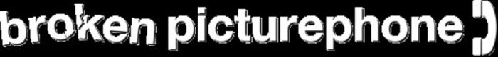 Broken Picturephone Logo, Virtual Games