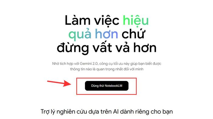 Hướng dẫn sử dụng NotebookLM - Bước 1