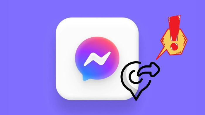 Lỗi không chia sẻ được vị trí trên Messenger: Nguyên nhân và cách khắc phục
