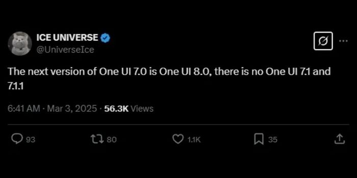 Theo leaker Ice Universe, phiên bản kế tiếp ngay sau One UI 7.0 sẽ là One UI 8.0