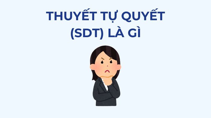 Thuyết Tự quyết (SDT)