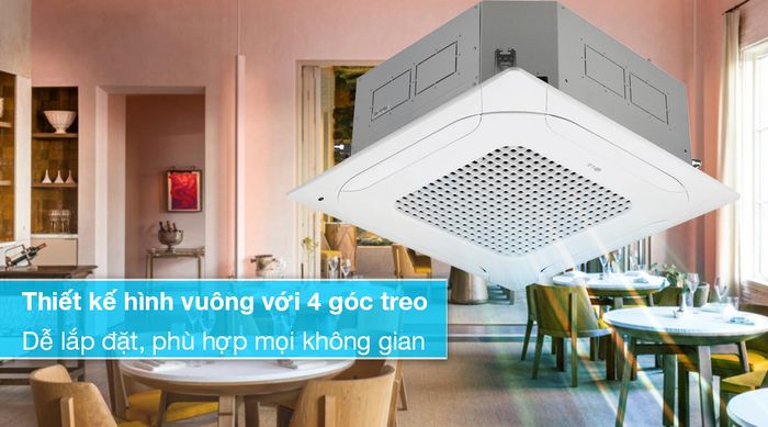 Máy lạnh âm trần LG Inverter 2 HP ZTNQ18GPLA0 - Thiết kế hình vuông với 4 góc treo dễ dàng lắp đặt, phù hợp mọi không gian
