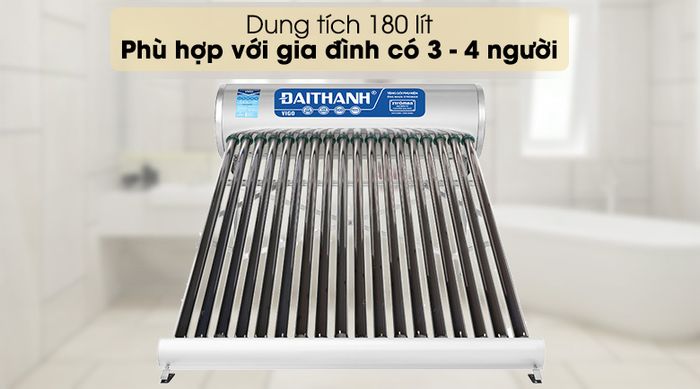 Máy nước nóng năng lượng mặt trời Đại Thành 180 lít Vigo 58-18 - Có dung tích lớn đủ cho 3 - 4 người