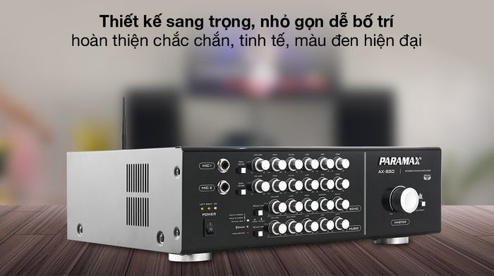 Amply Paramax AX-850 350W - Thiết kế
