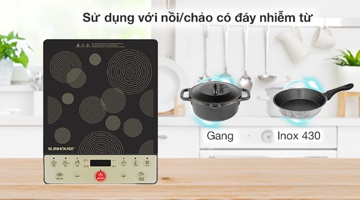 Nồi sử dụng - Bếp từ Sunhouse SHD6162