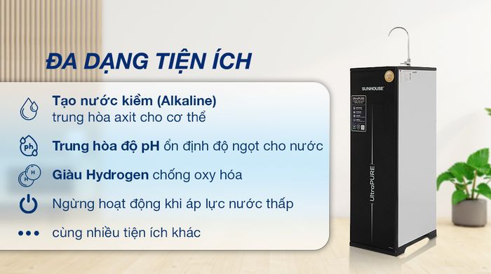 Máy lọc nước RO Sunhouse UltraPURE SHA8810K 10 lõi - Tiện ích
