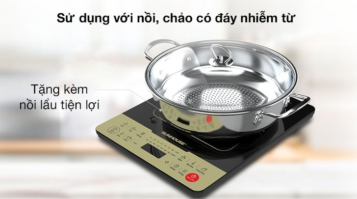 Sử dụng nồi, chảo đáy nhiễm từ - Bếp từ Sunhouse SHD6867