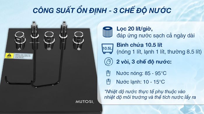 Máy lọc nước RO nóng nguội lạnh Mutosi MP-S1011 10 lõi - Công suất, chế độ nước