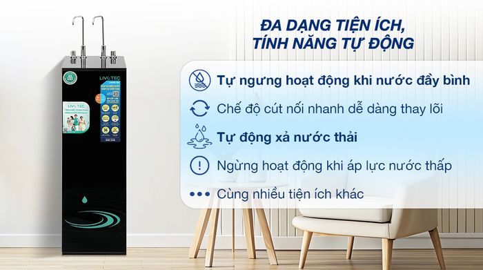 Máy lọc nước RO nóng nguội Livotec 635 10 lõi - Tiện ích