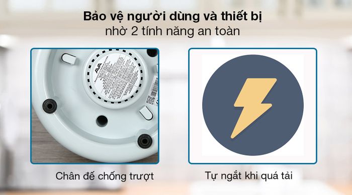 Máy xay sinh tố AVA YX-904N - Đảm bảo sử dụng an toàn với chân đế chống trượt và tính năng tự ngắt khi quá tải