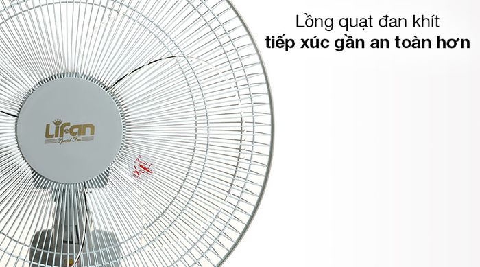 Quạt treo Lifan TE-1688 xám trắng - Lồng quạt có các nan đan khít cho người dùng an tâm khi tiếp cận gần với quạt