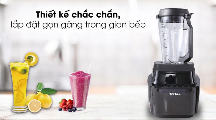 Máy xay sinh tố đa năng chân không Hafele BR230-19E00 - Thiết kế máy chắc chắn
