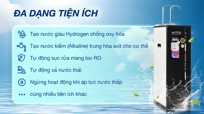 Máy lọc nước RO nóng nguội lạnh Hydrogen Mutosi MP-S1021H 10 lõi - Tiện ích