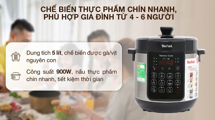 Nồi áp suất điện Tefal Speedy Cook CY222D68 5 lít - Công suất, dung tích