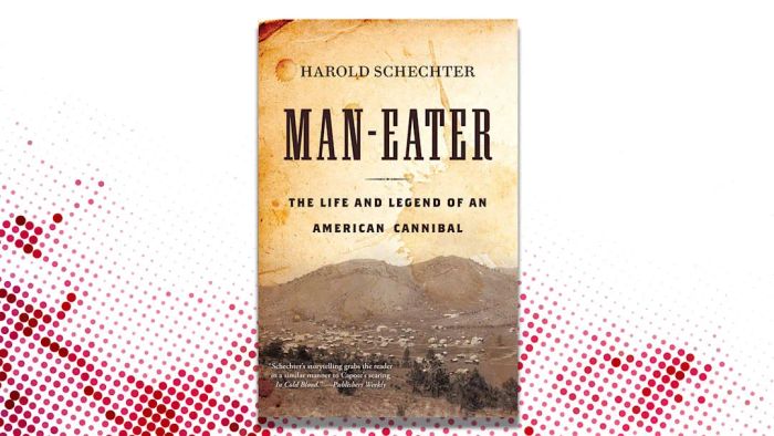 The cover of Harold Schechter’s ‘Man-Eater’ displayed on a red and white background.