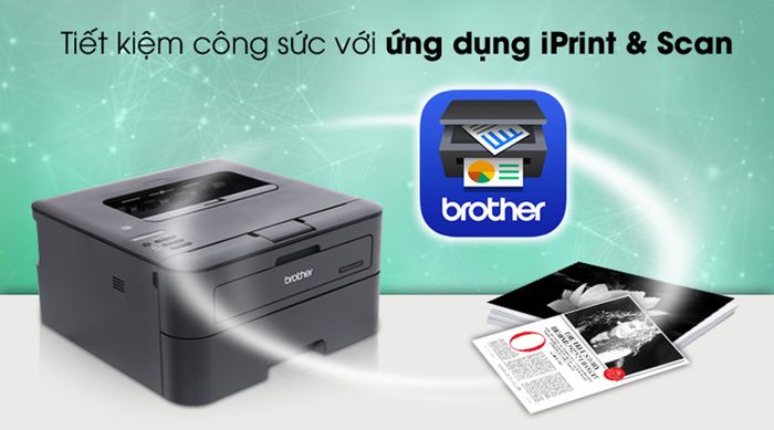 Ứng dụng Iprint & Scan - Máy in Laser Brother HL-L2366DW Wifi