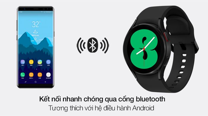 Samsung Galaxy Watch 4 40mm có khả năng kết nối bluetooth dễ dàng