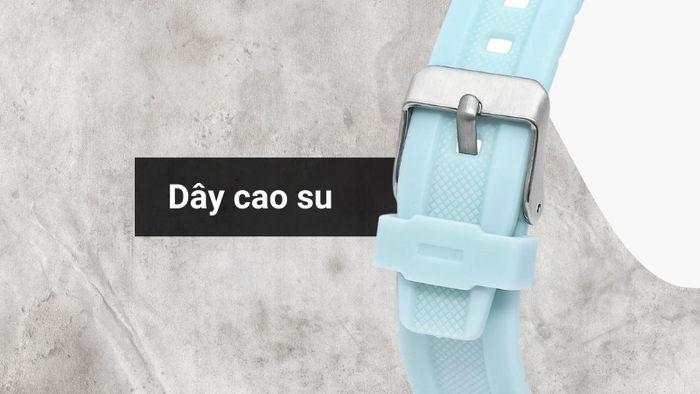 Chất liệu dây đeo của mẫu đồng hồ