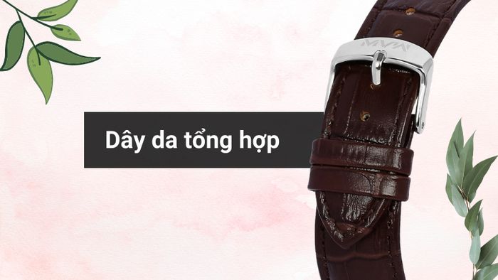 Chất liệu dây đeo của mẫu đồng hồ