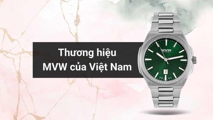 Tổng quan về thương hiệu của mẫu đồng hồ