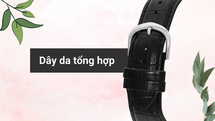 Chất liệu dây đeo của mẫu đồng hồ