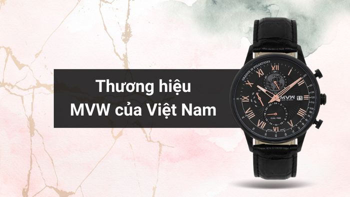 Tổng quan về thương hiệu của mẫu đồng hồ
