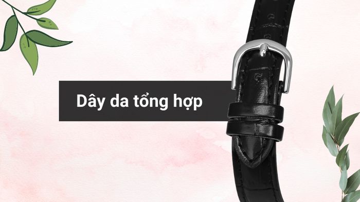 Chất liệu dây đeo của mẫu đồng hồ