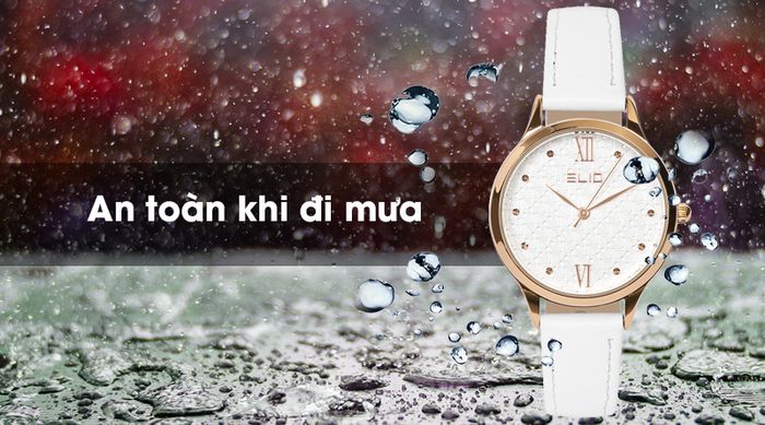 Đồng hồ Nữ Elio EL008-02 an toàn khi đi mưa