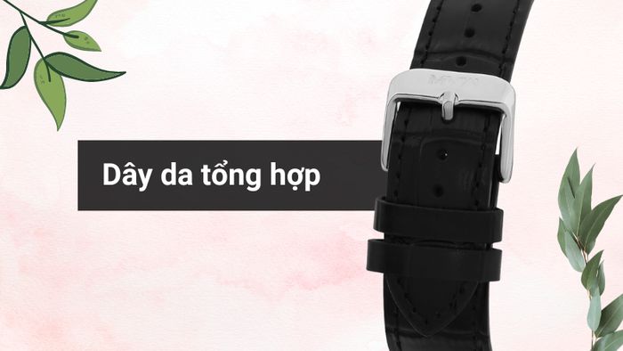 Chất liệu dây đeo của mẫu đồng hồ