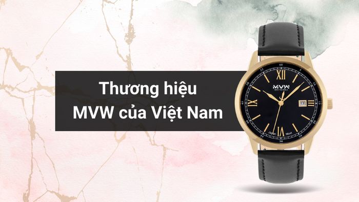 Tổng quan về thương hiệu của mẫu đồng hồ
