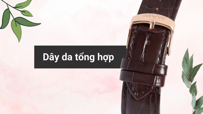 Chất liệu dây đeo của mẫu đồng hồ