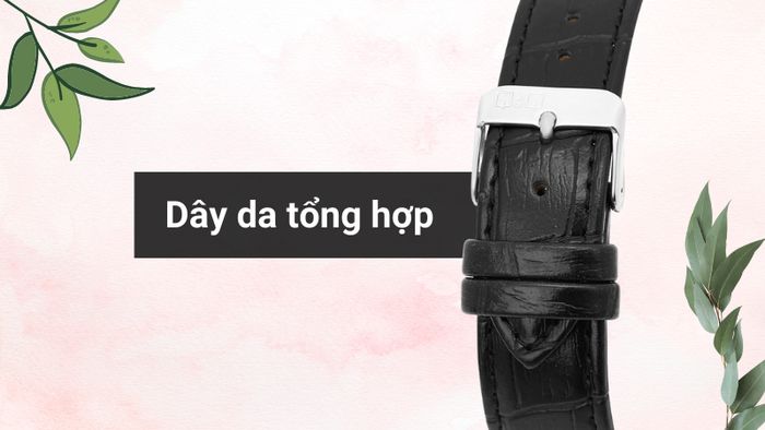 Chất liệu dây đeo của mẫu đồng hồ