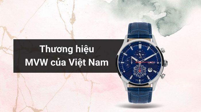 Tổng quan về thương hiệu của mẫu đồng hồ