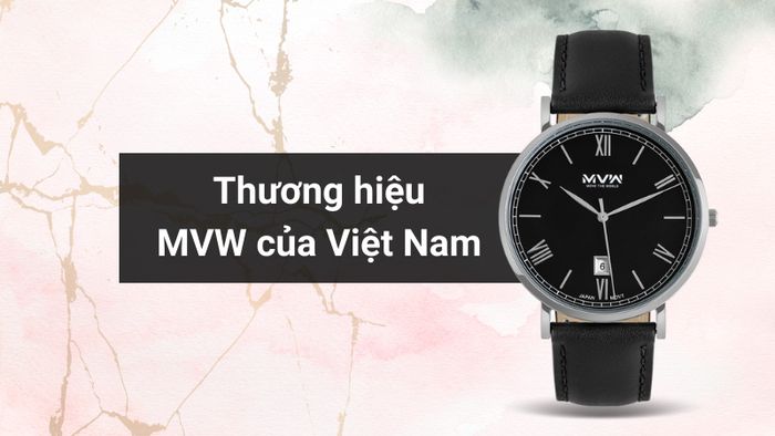 Tổng quan về thương hiệu của mẫu đồng hồ
