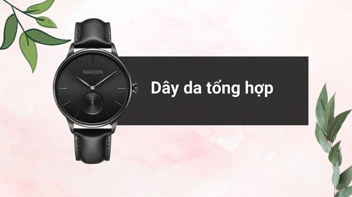 Chất liệu dây đeo của mẫu đồng hồ