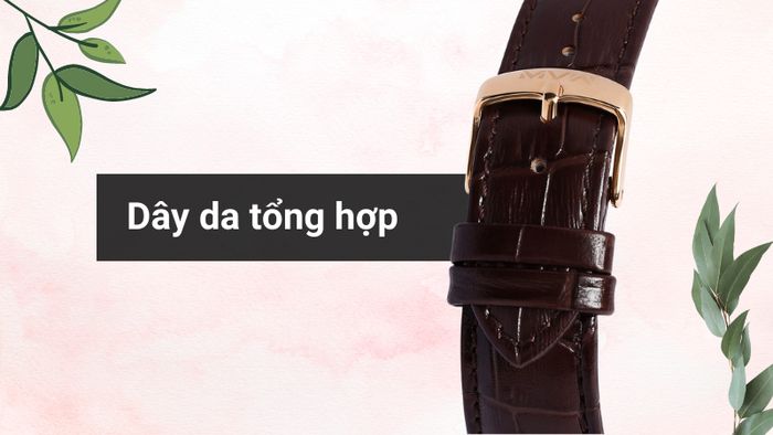 Chất liệu dây đeo của mẫu đồng hồ