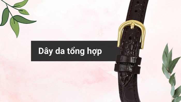 Chất liệu dây đeo của mẫu đồng hồ