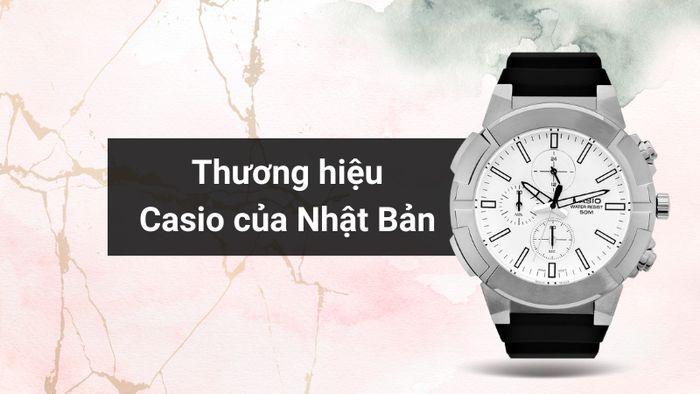 Tổng quan về thương hiệu của mẫu đồng hồ