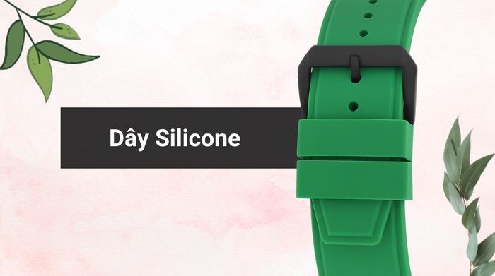 Chất liệu dây đeo của mẫu đồng hồ