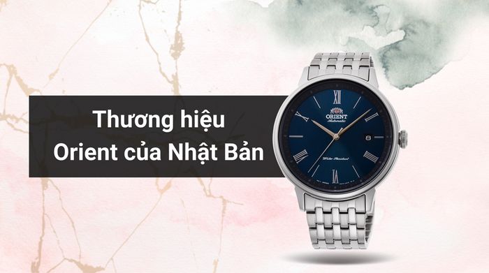 Tổng quan về thương hiệu của mẫu đồng hồ