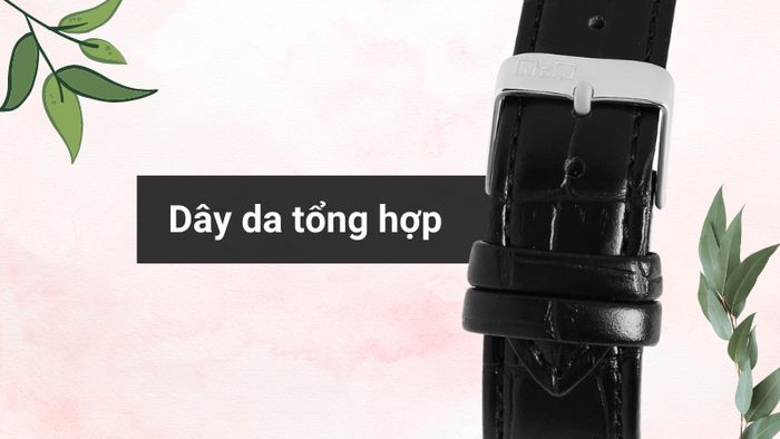 Chất liệu dây đeo của mẫu đồng hồ