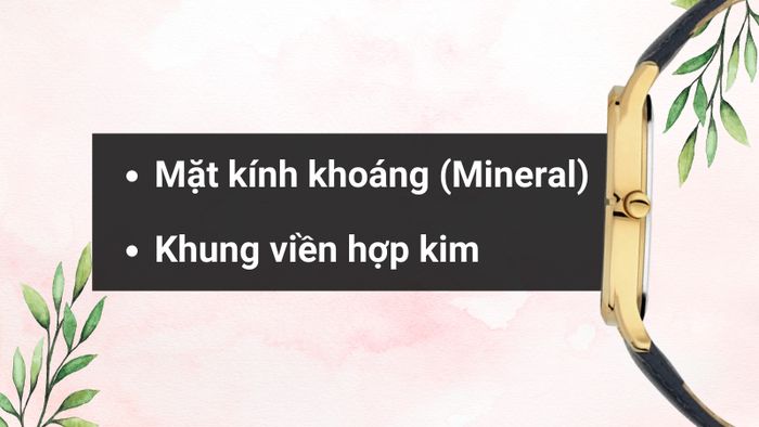 Chất liệu mặt kính và khung viền của mẫu đồng hồ