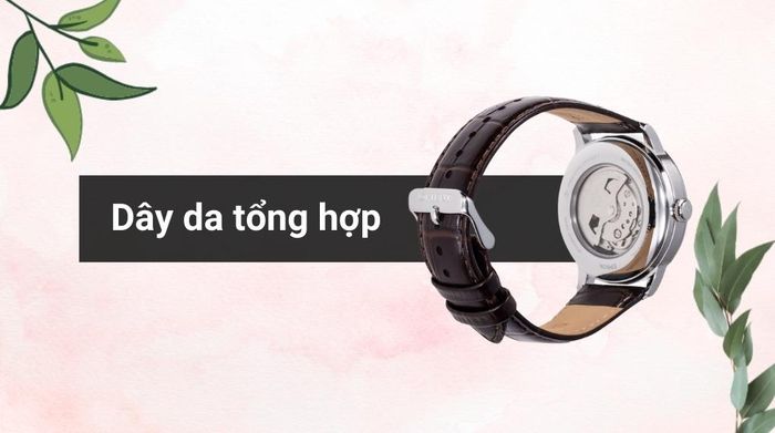 Chất liệu dây đeo của mẫu đồng hồ