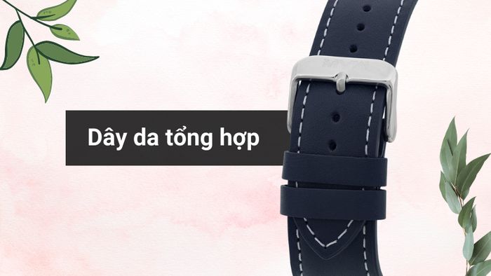 Chất liệu dây đeo của mẫu đồng hồ