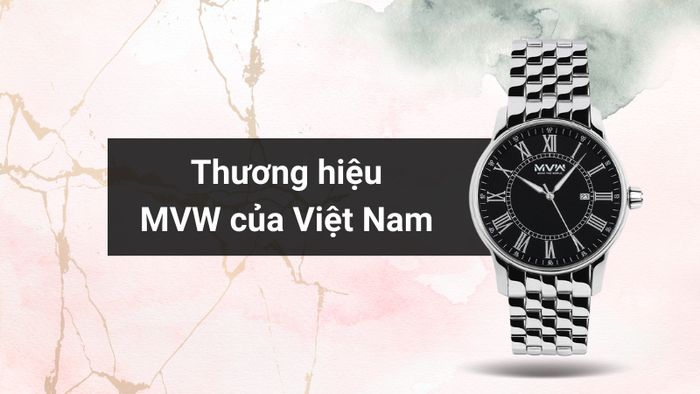 Tổng quan về thương hiệu của mẫu đồng hồ