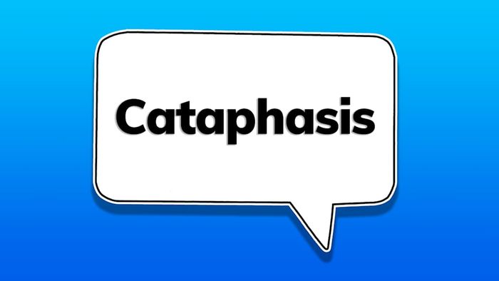 A speech bubble containing the word ‘cataphasis’