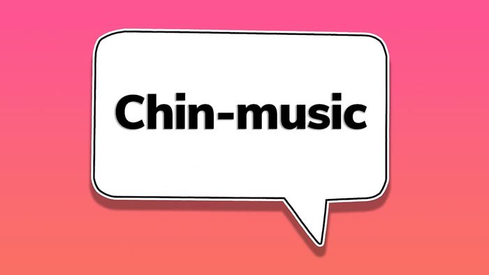 A speech bubble featuring the word ‘chin-music’
