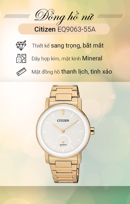 Tổng quan về đồng hồ Nữ Citizen EQ9063-55A