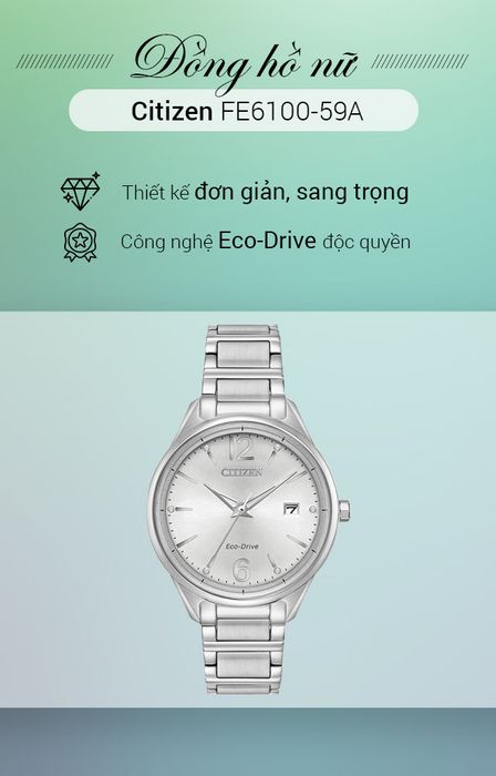 Tổng quan về đồng hồ nữ Citizen FE6100-59A